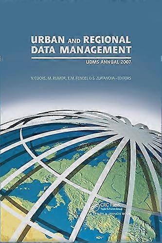 Urban and Regional Data Management: UDMS 2007 Annual