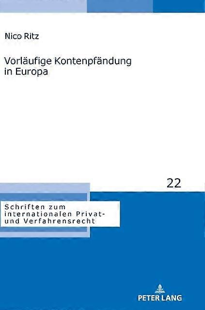 Vorlaeufige Kontenpfaendung In Europa by Nico Ritz Hardback Book