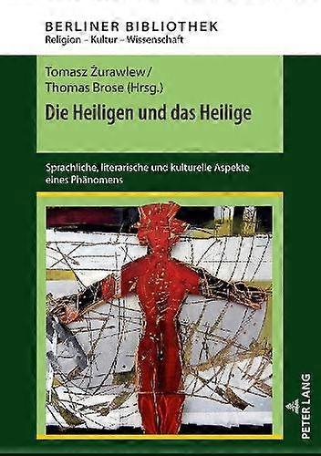 Die Heiligen Und Das Heilige Hardback Book