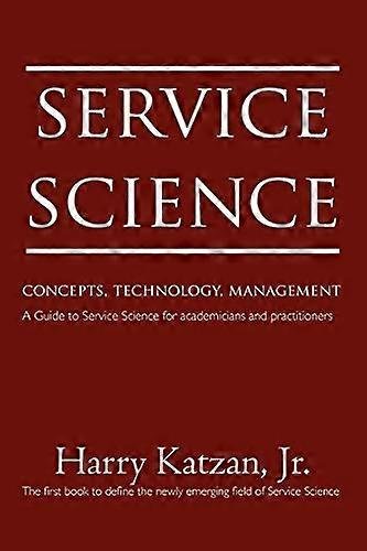 Sciences des services : Concepts, Technologie, Gestion