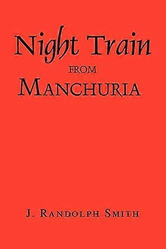 Night Train from Manchuria