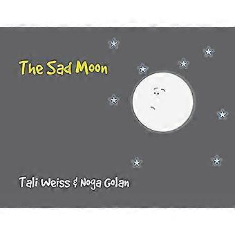 Der traurige Mond