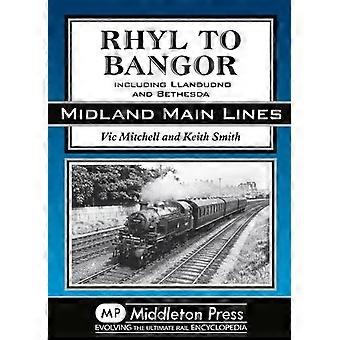 Rhyl a Bangor: tra cui Llandudno e Bethesda