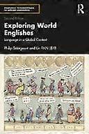 Exploring world englishes language in a global context