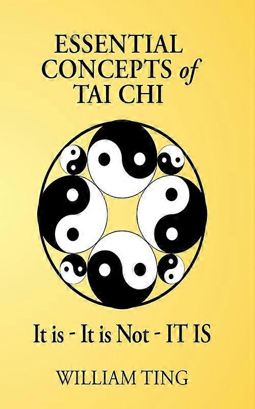 Concepts essentiels du Tai Chi