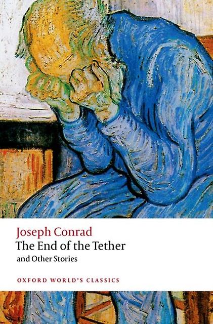 The End Of The Tether by Joseph Conrad Paperback