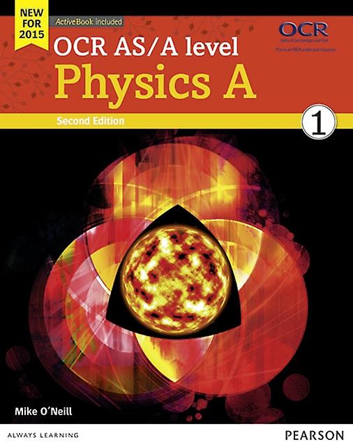 Ocr Asa Level Physics A Student Book 1 Activebook by Mike ONeill Paperback Book