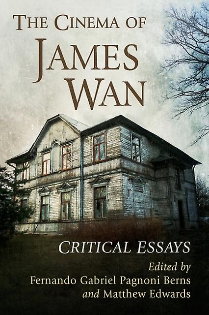 The Cinema Of James Wan Paperback Book