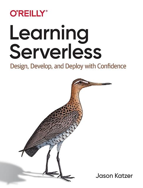 Learning Serverless by Jason Katzer Paperback Book
