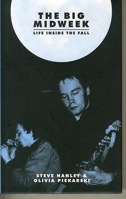 The Big Midweek by Olivia Piekarski Hardback Book