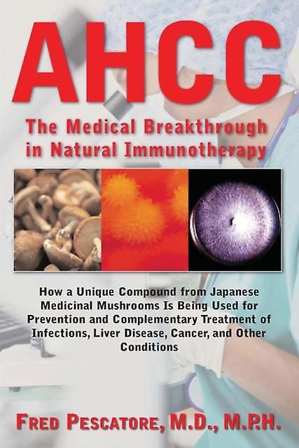 Ahcc by Fred Pescatore Paperback Book