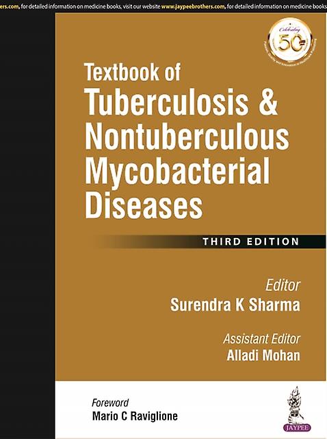 Textbook Of Tuberculosis And Nontuberculousis Mycobacterial Diseases by K Surendra Sharma Paperback Book