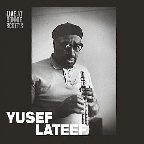 Yusef Lateef : Live at Ronnie Scott's CD (2018)