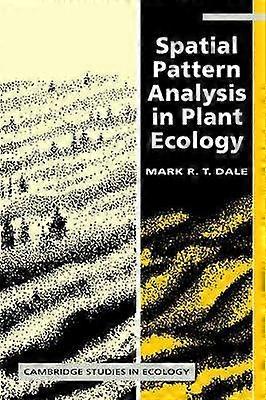 Spatial Pattern Analysis in Plant Ecology