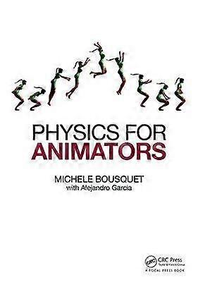 Physics for Animators