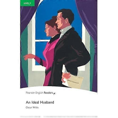 An Ideal Husband: Level 3, RLA (Penguin Longman Penguin Readers)