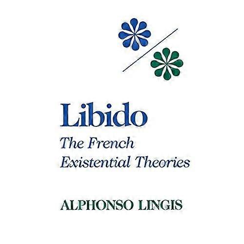 Libido (Studies in Phenomenology and Existential Philosophy (Hardcover))