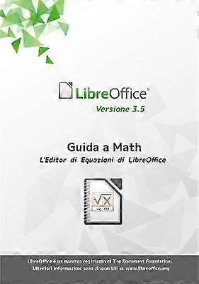 Guida a Libreoffice Math 3.5