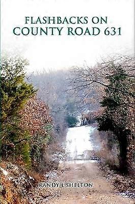Flashbacks op County Road 631