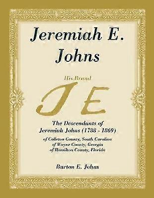 Jeremiah E. Johns