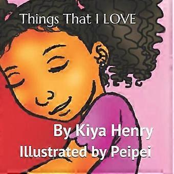Things That I LOVE