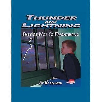 Thunder and Lightning
