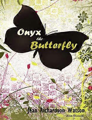 Onyx the Butterfly
