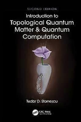Introduction to Topological Quantum Matter & Quantum Computation