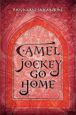 Camel Jockey Go Home