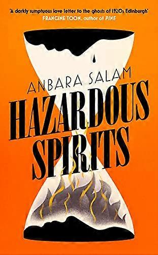 Hazardous Spirits