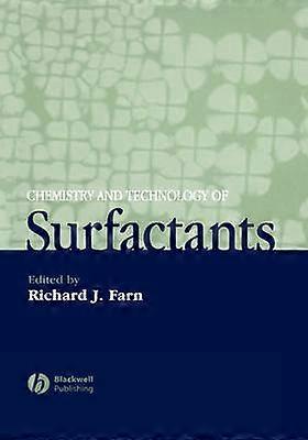 Chemistry and Technology of Surfactants