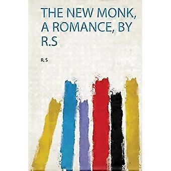 New Monk, eine Romanze, von R. S