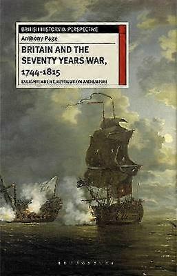 Britain and the Seventy Years War 1744-1815
