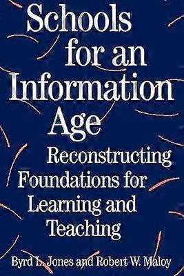 Schools for an Information Age
