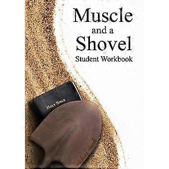 Muscle And A Shovel Bible Class Student Workbook - Michael Shank - Paperback - en Book