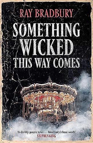 Something Wicked This Way Comes