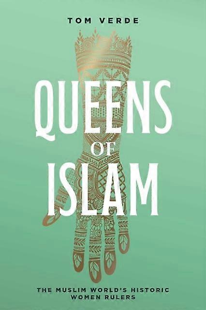 Queens Of Islam by Tom Verde Paperback