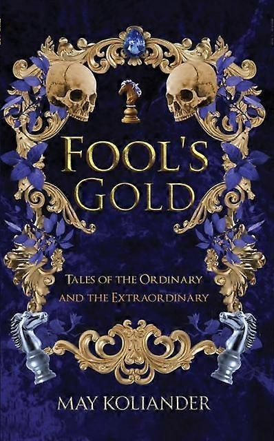 Fools Gold - May Koliander - Paperback - English Book - Fantasy