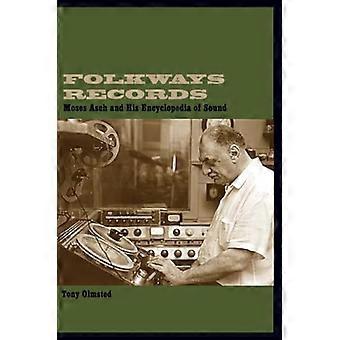 Folkways opptegnelser: Moses Asch og hans Lydleksikon