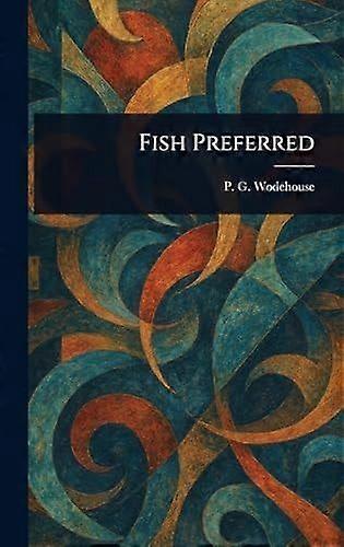 Fish preferred