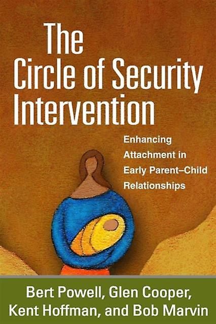 The Circle Of Security Intervention by Bob Marvin Paperback