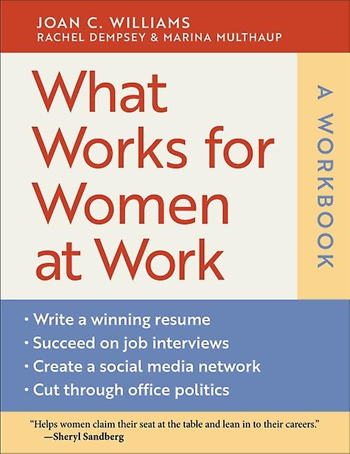 What Works For Women At Work A Workbook by Joan Williams Paperback