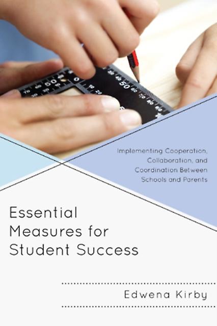 Essential Measures For Student Success by Edwena Kirby Paperback Book