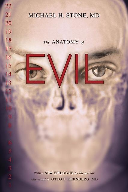 The Anatomy Of Evil by MD Michael H. Stone Paperback