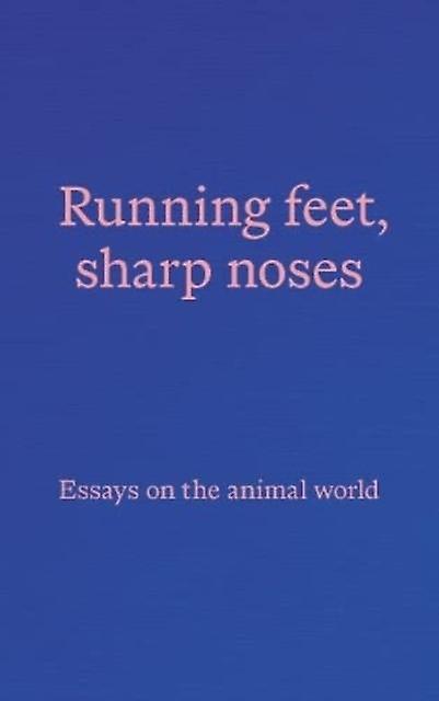 Running Feet Sharp Noses - Paper Visual Art Journal