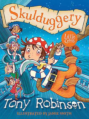 Skulduggery by Tony Robinson Paperback