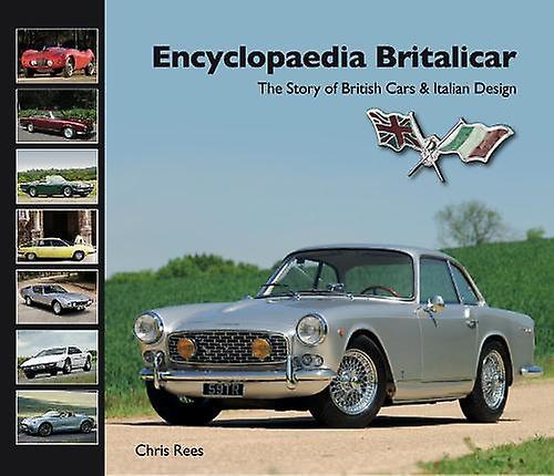 Encyclopaedia Britalicar by Chris Rees Hardback Book
