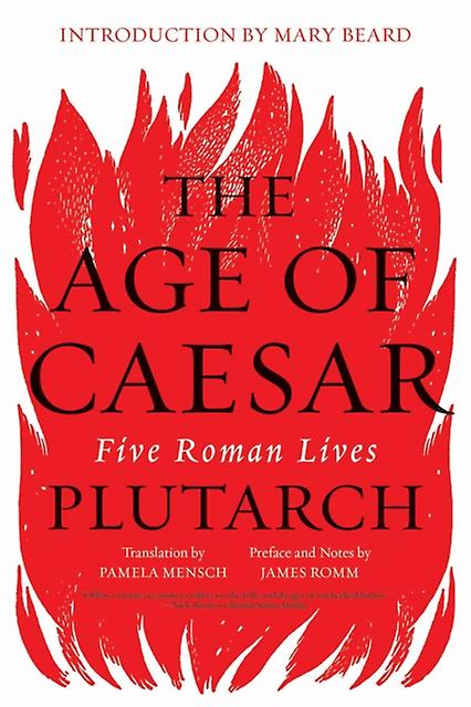 The Age Of Caesar by Plutarch Paperback Book