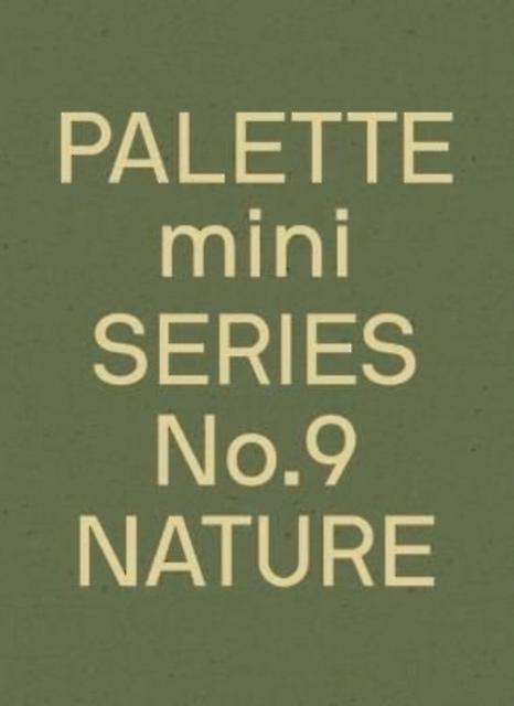 Palette Mini Series 09 Nature by Victionary Paperback