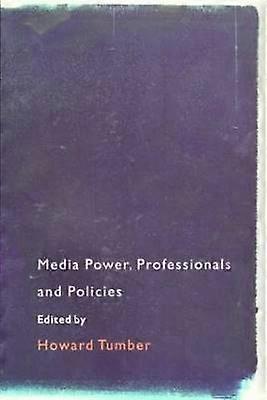Media Power Professionals and Policies